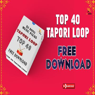 TOP 40 Tapori Loops  - DJ Annu Music Packs